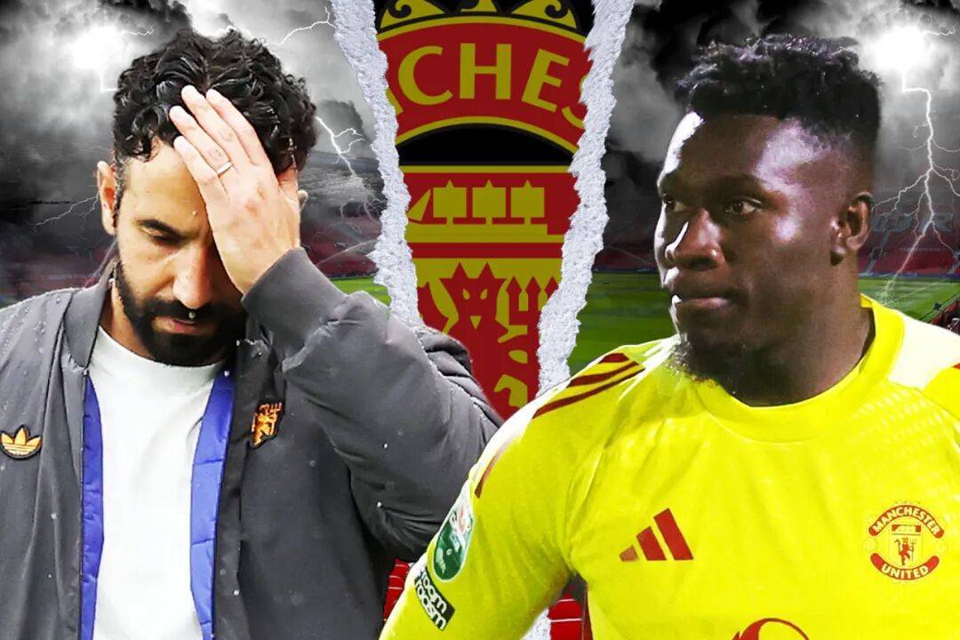 奥纳纳与阿莫林彻底翻脸，曼联相信他走人有助和谐！马拉西亚接近离队